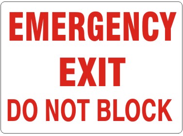 Emergency Exit Do Not Block