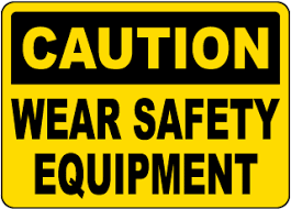 Caution - Personal Protective Equipment Required